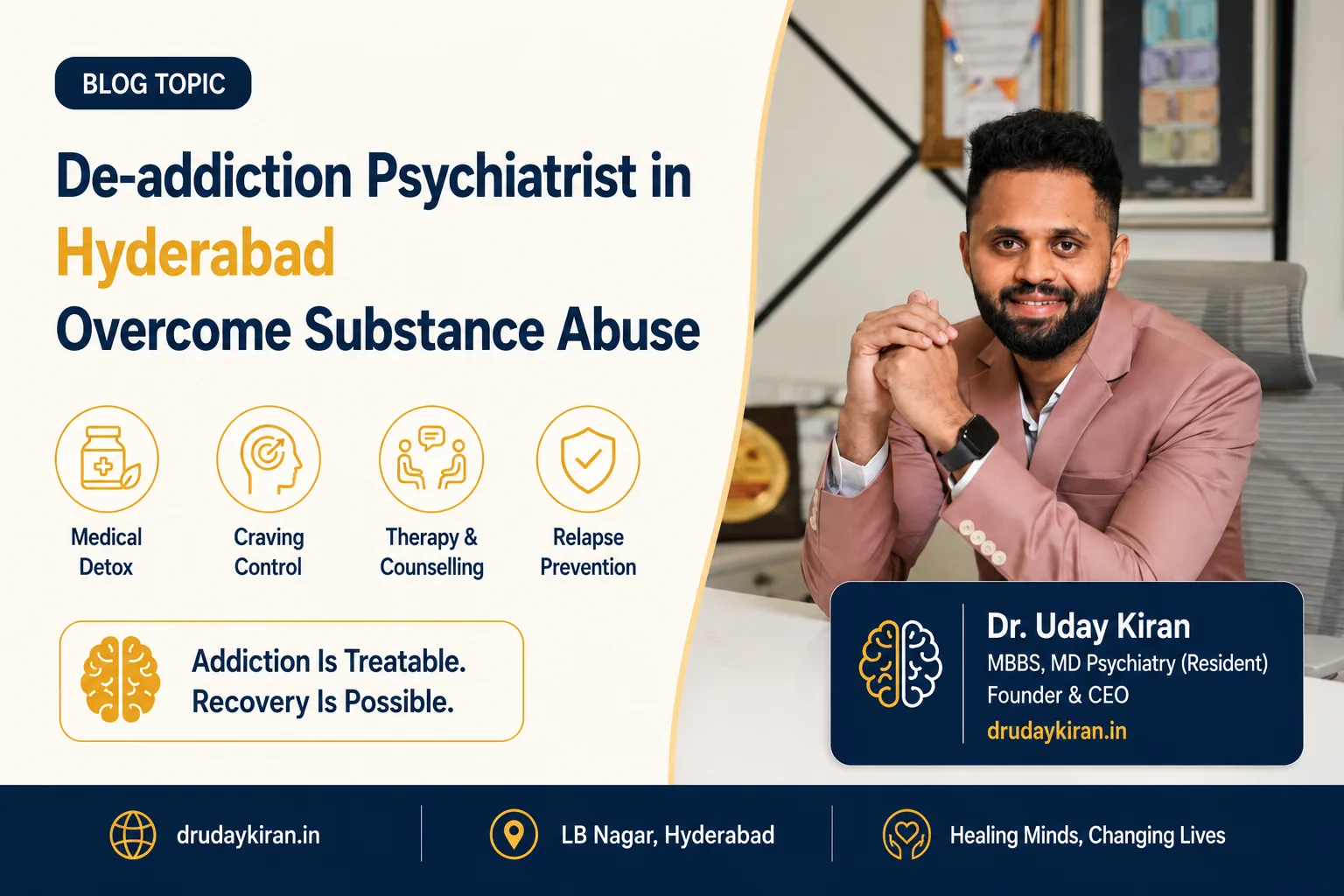 How a De-addiction Psychiatrist in Hyderabad Can Help You Overcome Substance Abuse